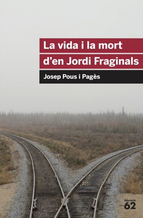  La vida i la mort d'en Jordi Fraginals 