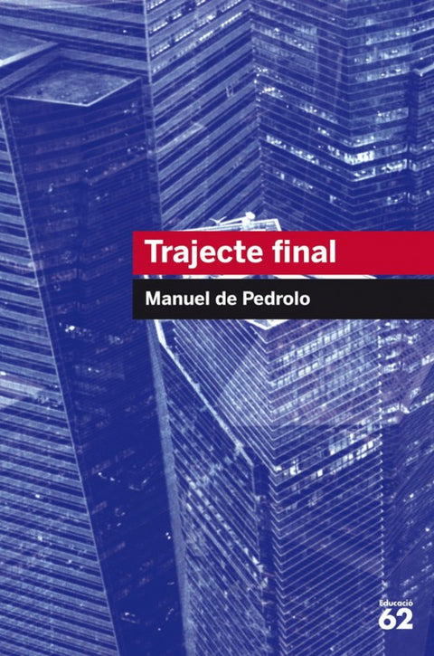  Trajecte final 