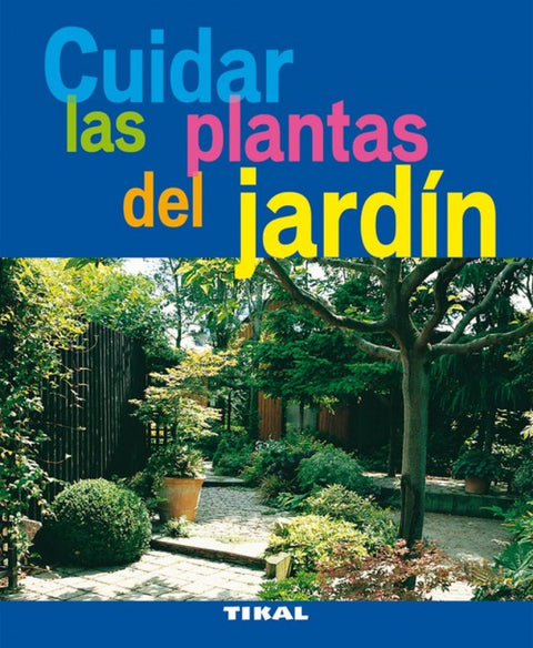  Cuidar las plantas del jardin 