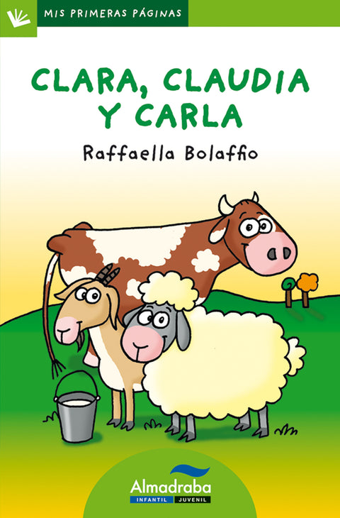  Clara, Claudia y Carla (letra de palo) 