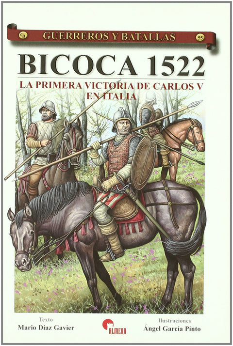  Bicoca 1522- Guer. Y Bat. 55 