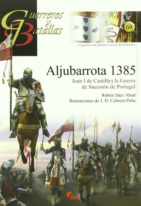  Aljubarrota 1385- Guer. Y Bat. 69 