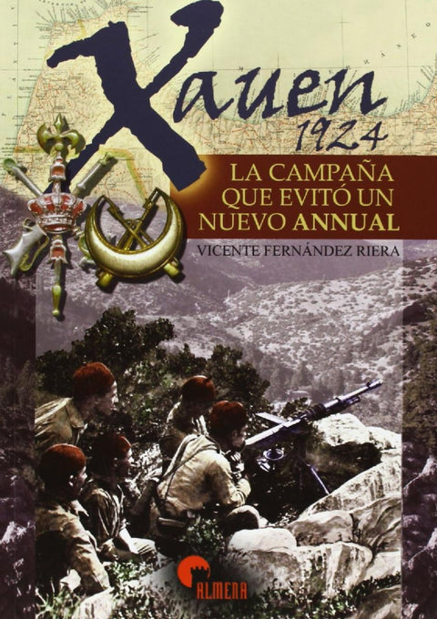  Xauen 1924-Campaña Que Evito Un Nuevo Annual 