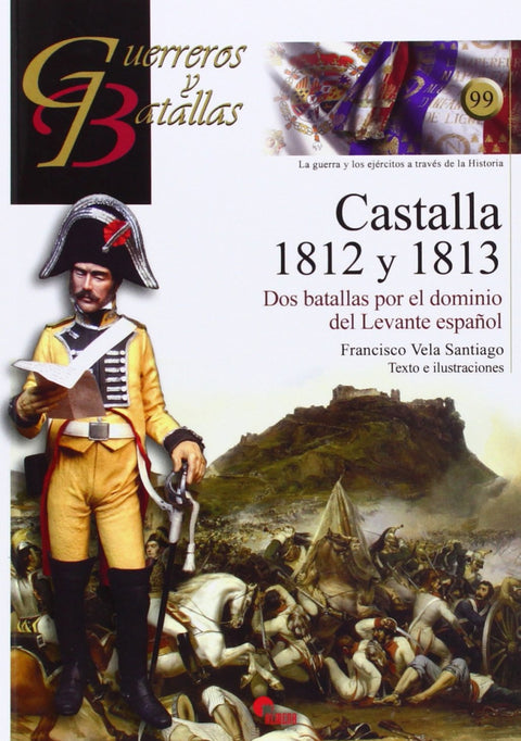  Castalla 1812 y 1813 