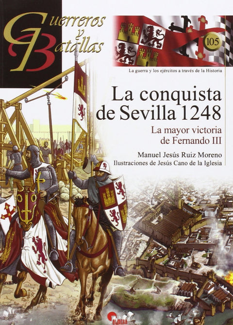  La conquista de Sevilla 1248 