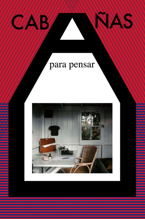  Cabañas para pensar 