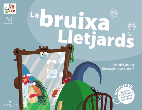  La bruixa lletjards 
