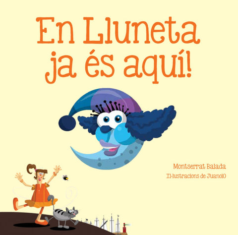  En Lluneta ja és aquí! 