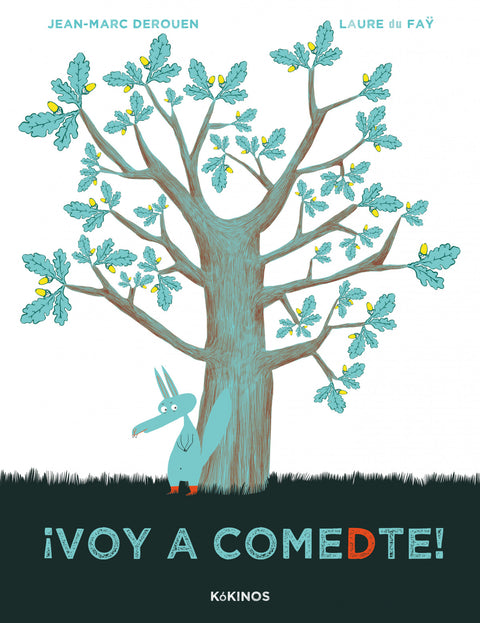  ¡Voy a comedte! 