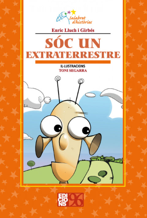  Soc un extraterrestre 
