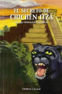  SECRETO DE CHICHEN ITZA, EL - CALABRIA JUVENIL 