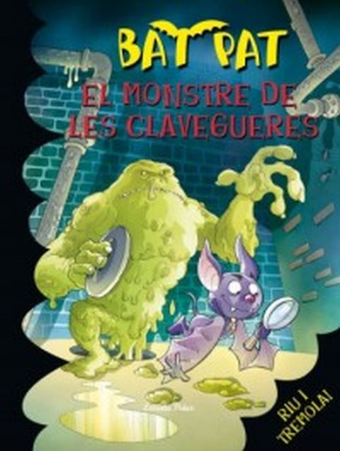  El monstre de les clavegueres 