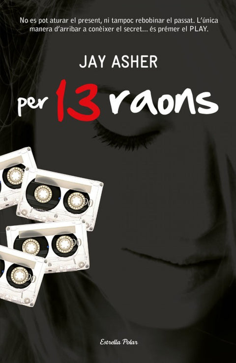  Per tretze raons 