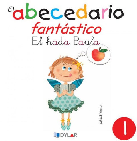  HADA BAULA, EL - ABECEDARIO FANTASTICO 