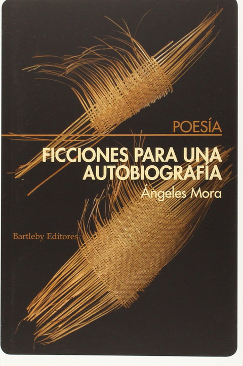  Ficciones para una autobiografía 