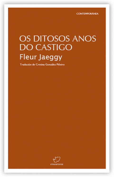  Os ditosos anos do castigo 