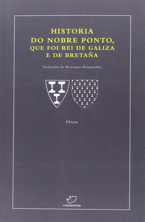  Historia nobre ponto, que foi rei de galiza e bretaña 