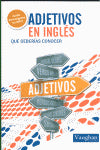  Adjetivos en inglés que deberías conocer 