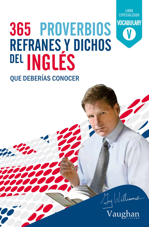  365 refranes y proverbios dichos en Inglés 