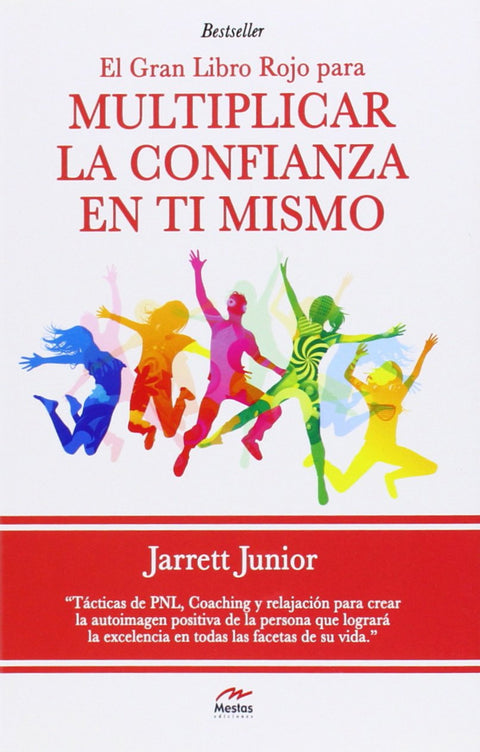  Multiplicar la confianza en ti mismo 