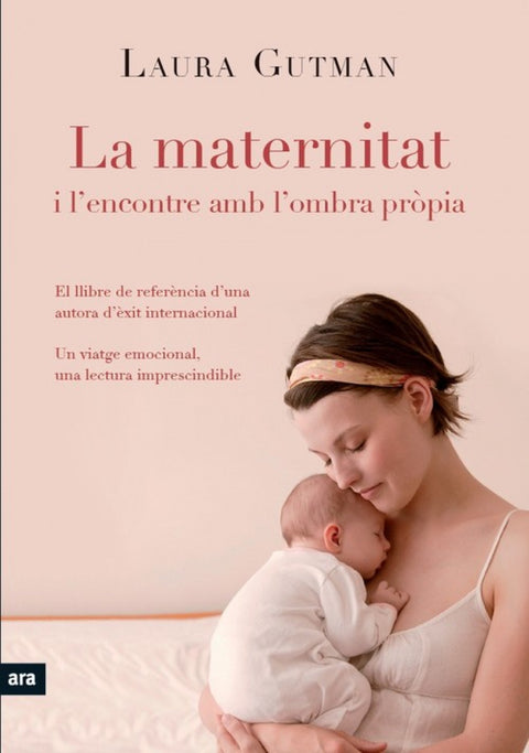  La maternitat i l'encontre amb la pròpia ombra 
