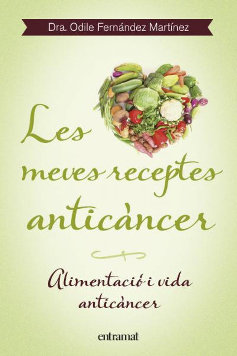  Les meves receptes anticancerr 