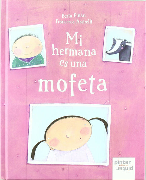  Mi hermana es una mofeta 