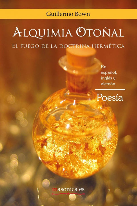  Alquimia Otoñal. El fuego de la doctrina hermética 