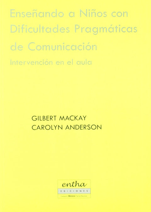  Enseñando a niños con dificultades pragmáticas de comunicación 