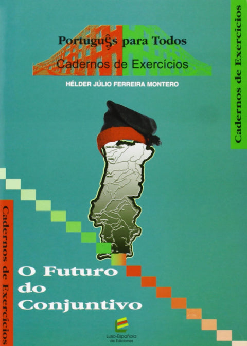  O FUTURO DO CONJUNTIVO 