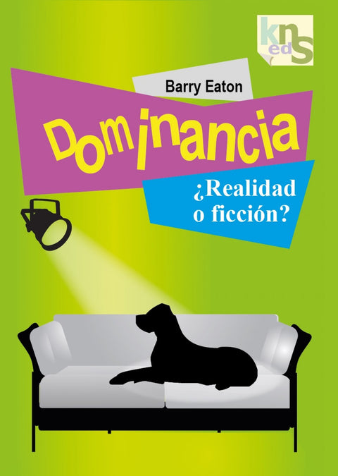  Dominancia ¿realidad o ficción? 