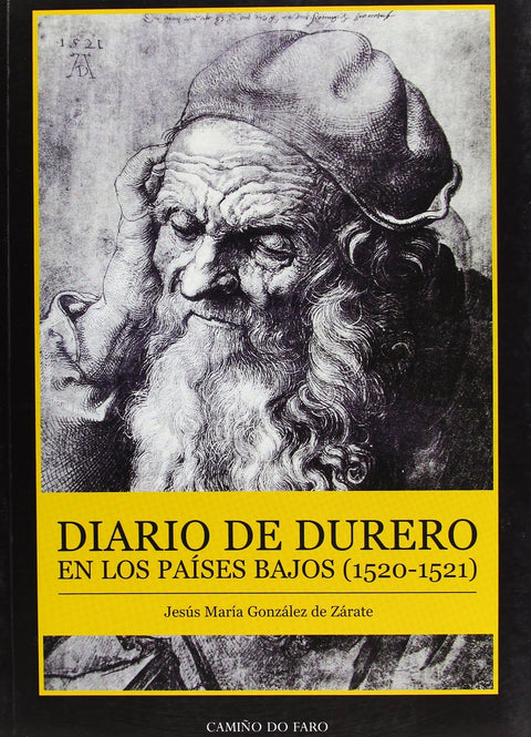  Diario de Durero en los Países Bajos (1520-1521) 