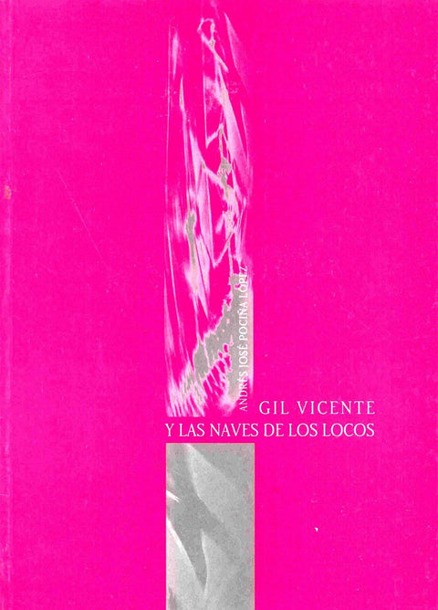  Gil Vicente y las naves de los locos 