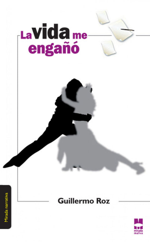  La vida me engañó 