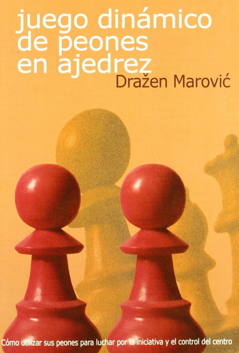  Juego dinámico de peones en ajedrez 