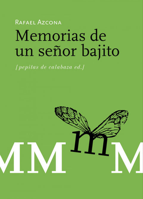  Memorias de un señor bajito 