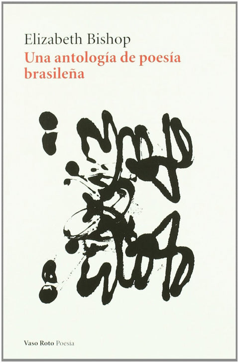  Una antología de poesía brasileña 