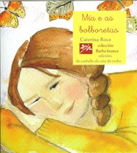  Mia e as bolboretas 