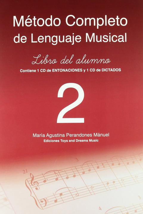  Método completo de lenguaje musical. 2º nivel. Libro del alumno 