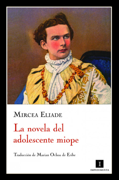  Novela del adolescente miope 