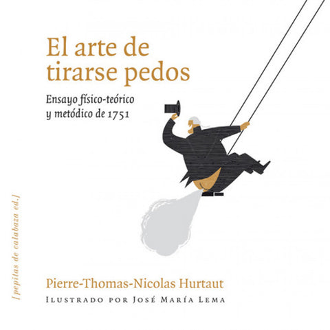  EL ARTE DE TIRARSE PEDOS 