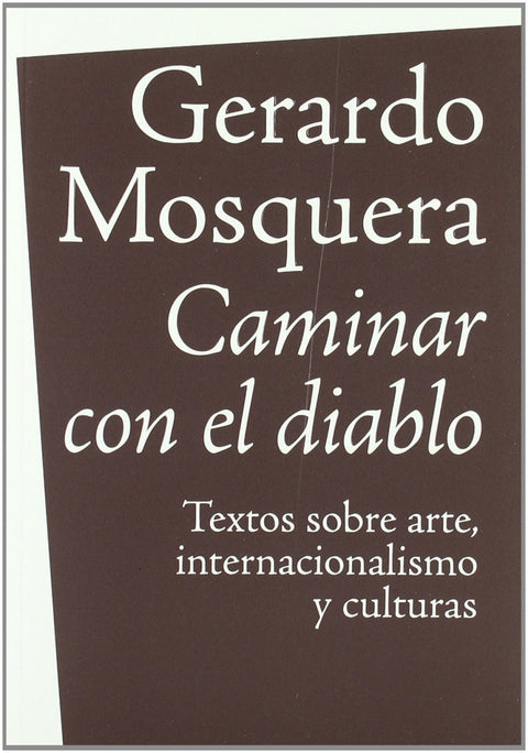  Caminar con el diablo 
