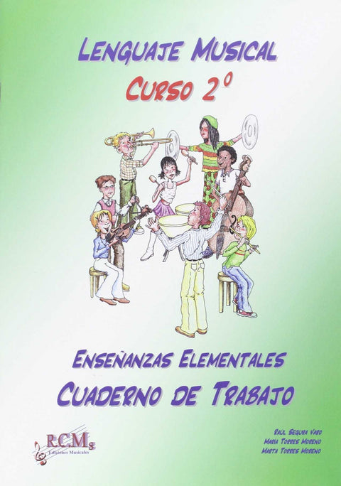  Lenguaje musical, grado elemental, 2º ESO. Cuaderno de trabajo 