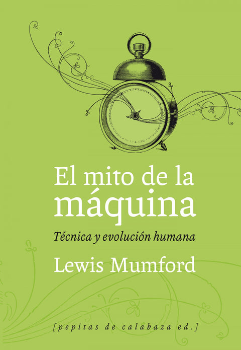  El mito de la máquina 