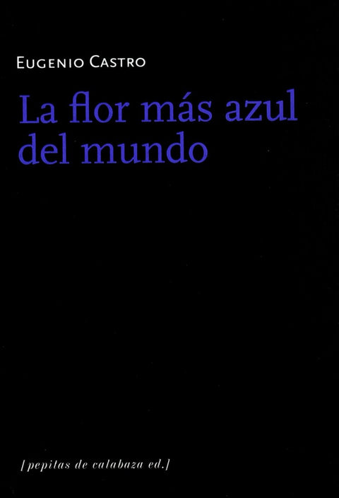  La flor más azul del mumdo 