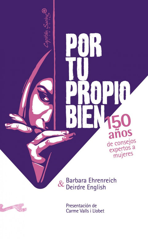  Por tu propio bien. 