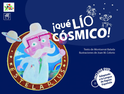  ¡QUÉ LÍO CÓSMICO! 