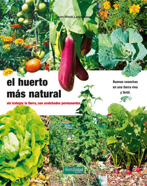  El huerto más natural 