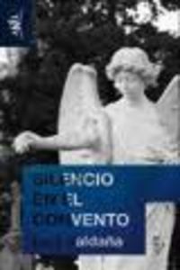  Silencio en el convento 