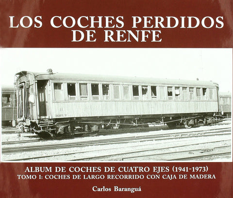  Coches perdidos de Renfe, Los 
